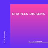 Charles Dickens (Unabridged)
