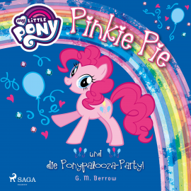 Hörbuch My Little Pony, Pinkie Pie und die Ponypalooza-Party! (Ungekürzt)  - Autor G. M. Berrow   - gelesen von Jennifer Weiss