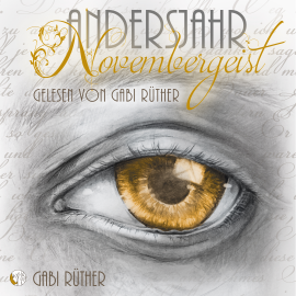 Hörbuch Novembergeist  - Autor Gabi Rüther   - gelesen von Gabi Rüther