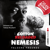 Hörbuch Falsche Freunde (Cotton Reloaded: Nemesis 3)  - Autor Gabriel Conroy;Timothy Stahl   - gelesen von Tobias Kluckert