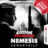 Hörbuch Verurteilt (Cotton Reloaded: Nemesis 1)  - Autor Gabriel Conroy;Timothy Stahl   - gelesen von Tobias Kluckert