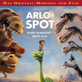 Hörbuch Arlo & Spot: Wahre Freundschaft ändert alles Hörspiel, Arlo & Spot: Wahre Freundschaft ändert alles  - Autor Gabriele Bingenheimer   - gelesen von Schauspielergruppe