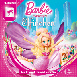 Hörbuch Barbie präsentiert Elfinchen (Das Original-Hörspiel Zum Film)  - Autor Gabriele Bingenheimer   - gelesen von Sonngard Dressler