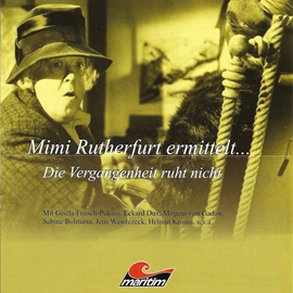 Hörbuch Die Vergangenheit ruht nicht (Mimi Rutherfurt ermittelt... 1)  - Autor Gabriele Brinkmann   - gelesen von Schauspielergruppe