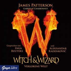 Hörbuch Witch & Wizard. Verlorene Welt  - Autor Gabrielle Charbonnet   - gelesen von Schauspielergruppe