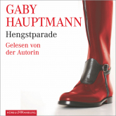 Hörbuch Hengstparade  - Autor Gaby Hauptmann   - gelesen von Gaby Hauptmann