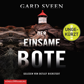 Hörbuch Der einsame Bote (Ein Fall für Tommy Bergmann 3)  - Autor Gard Sveen   - gelesen von Detlef Bierstedt