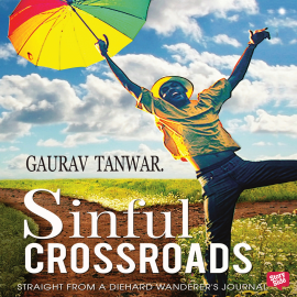 Hörbuch Sinful Crossroads  - Autor Gaurav Tanwar   - gelesen von Archit Maurya