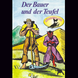 Hörbuch Der Bauer und der Teufel und weitere Märchen  - Autor Gebrüder Grimm;Hans Christian Andersen   - gelesen von Süddeutsches Jugendensemble