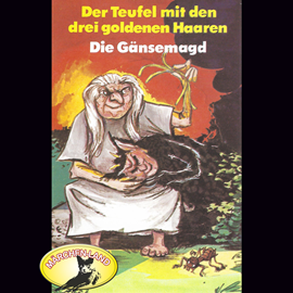 Hörbuch Der Teufel mit den drei goldenen Haaren / Die Gänsemagd  - Autor Gebrüder Grimm;Hans Christian Andersen   - gelesen von Schauspielergruppe