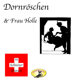 Hörbuch Dornröschen & Frau Holle  - Autor Gebrüder Grimm   - gelesen von Schauspielergruppe