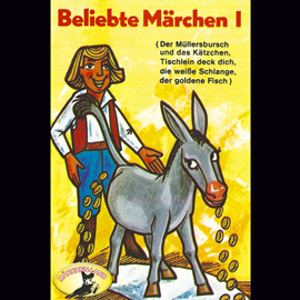Hörbuch Tischlein deck dich und weitere Märchen (Beliebte Märchen 1)  - Autor Gebrüder Grimm   - gelesen von Ensemble des Puppentheaters Detmold