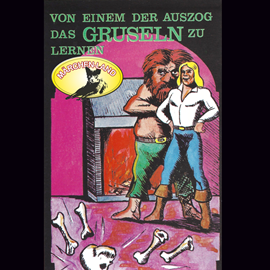 Hörbuch Von einem der auszog das Gruseln zu lernen / Das Porzellanpferd  - Autor Gebrüder Grimm   - gelesen von Süddeutsches Jugendensemble