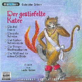 Hörbuch Der Gestiefelte Kater und andere Märchen  - Autor Gebrüder Grimm   - gelesen von Leslie Malton