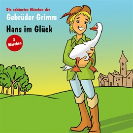 Hörbuch Hans im Glück; Der junge Riese  - Autor Brüder Grimm   - gelesen von Wolfgang Müller