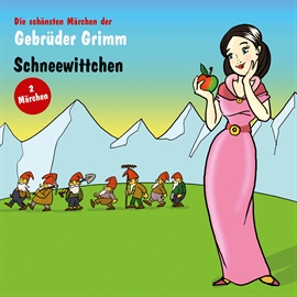 Hörbuch Schneewittchen; Die kluge Else  - Autor Brüder Grimm   - gelesen von Christine Klein