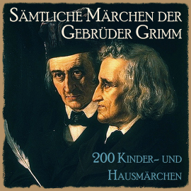 Hörbuch Sämtliche Märchen der Gebrüder Grimm  - Autor Gebrüder Grimm   - gelesen von Jürgen Fritsche