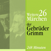 Hörbuch Weitere 26 Märchen  - Autor Gebrüder Grimm   - gelesen von Jürgen Fritsche