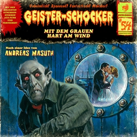 Hörbuch Mit dem Grauen hart am Wind (Geister-Schocker 54)  - Autor Geister-Schocker;Hans Christian Andersen   - gelesen von Schauspielergruppe
