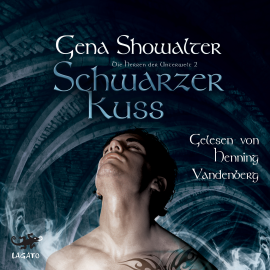 Hörbuch Schwarzer Kuss  - Autor Gena Showalter   - gelesen von Henning Vandenberg