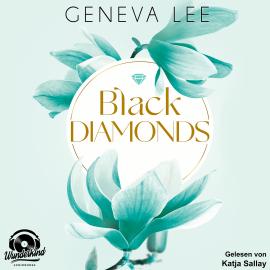 Hörbuch Black Diamonds - Rivals, Band 2 (Ungekürzt)  - Autor Geneva Lee   - gelesen von Katja Sallay