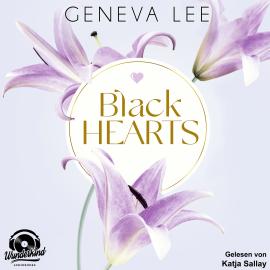 Hörbuch Black Hearts - Rivals, Band 3 (Ungekürzt)  - Autor Geneva Lee   - gelesen von Katja Sallay