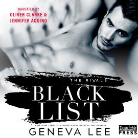 Hörbuch Blacklist - The Rivals, Book 1 (Unabridged)  - Autor Geneva Lee   - gelesen von Schauspielergruppe