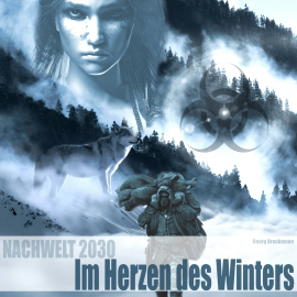 Hörbuch Im Herzen des Winters  - Autor Georg Bruckmann   - gelesen von Georg Bruckmann