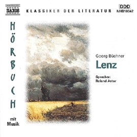 Hörbuch Lenz  - Autor Georg Büchner   - gelesen von Roland Astor