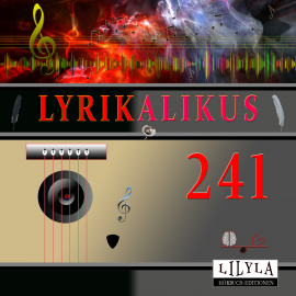 Hörbuch Lyrikalikus 241  - Autor Georg Heym   - gelesen von Schauspielergruppe