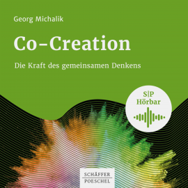 Hörbuch Co-Creation  - Autor Georg Michalik   - gelesen von Heiko Grauel