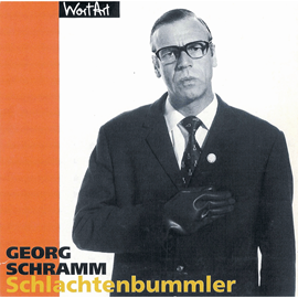 Hörbuch Schlachtenbummler  - Autor Georg Schramm   - gelesen von Georg Schramm
