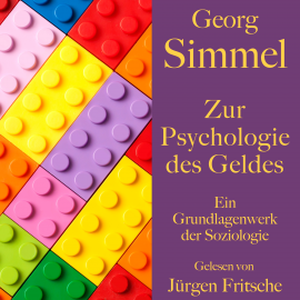 Hörbuch Georg Simmel: Zur Psychologie des Geldes  - Autor Georg Simmel   - gelesen von Jürgen Fritsche