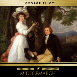 Hörbuch Middlemarch  - Autor George Eliot   - gelesen von Erica Collins