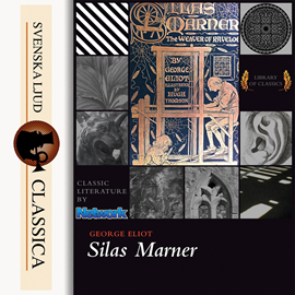 Hörbuch Silas Marner  - Autor George Elliot   - gelesen von Tadhg Hynes