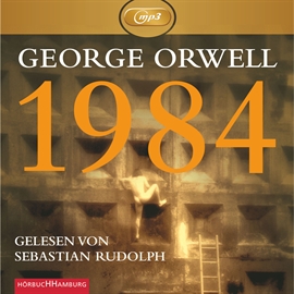 Hörbuch 1984  - Autor George Orwell   - gelesen von Sebastian Rudolph