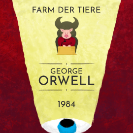 Hörbuch George Orwell: 1984, Farm der Tiere  - Autor George Orwell   - gelesen von Nils Wittrock