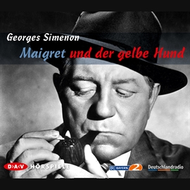 Hörbuch Maigret und der gelbe Hund  - Autor Georges Simenon   - gelesen von Diverse