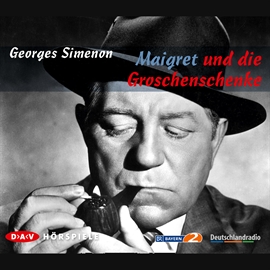 Hörbuch Maigret und die Groschenschenke  - Autor Georges Simenon   - gelesen von Diverse