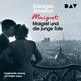 Hörbuch Maigret und die junge Tote  - Autor Georges Simenon   - gelesen von Walter Kreye