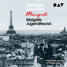 Hörbuch Maigrets Jugendfreund  - Autor Georges Simenon   - gelesen von Walter Kreye