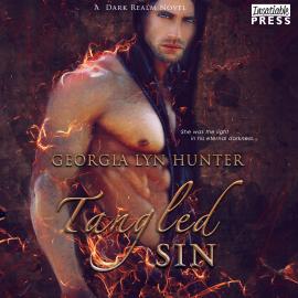 Hörbuch Tangled Sin - A Dark Realm Novel (Unabridged)  - Autor Georgia Lyn Hunter   - gelesen von Janet King