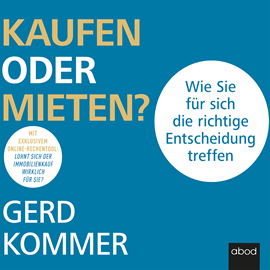 Hörbuch Kaufen oder mieten?  - Autor Gerd Kommer   - gelesen von Sebastian Pappenberger