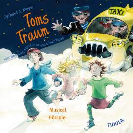 Hörbuch Toms Traum  - Autor Gerhard A. Meyer   - gelesen von Johannes Hitzelberger