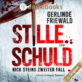 Hörbuch Nick Steins zweiter Fall - Stille Schuld - Nick Stein-Reihe, Band 2 (Ungekürzt)  - Autor Gerlinde Friewald   - gelesen von August Thiemann