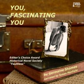 Hörbuch You, Fascinating You (Unadbridged)  - Autor Germaine W. Shames   - gelesen von Susan Hanfield