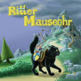 Hörbuch Ritter Mauseohr  - Autor Gernot Hirth   - gelesen von Matthias Ernst Holzmann