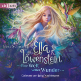 Ella Löwenstein - Eine Welt voller Wunder