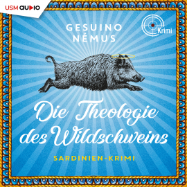Hörbuch Die Theologie des Wildschweins  - Autor Gesuino Némus   - gelesen von Maximilian Laprell