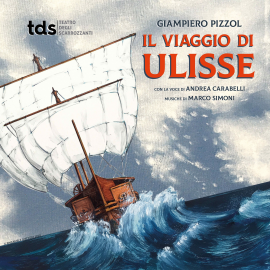 Hörbuch Il viaggio di Ulisse  - Autor Giampiero Pizzol   - gelesen von Schauspielergruppe